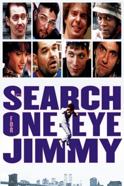 Watch free The Search for One-eye Jimmy movies online