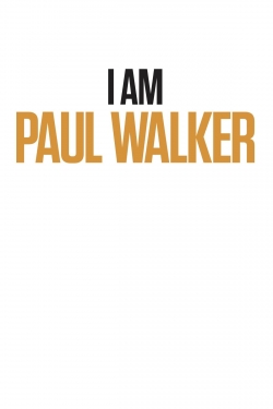 Watch free I Am Paul Walker movies online