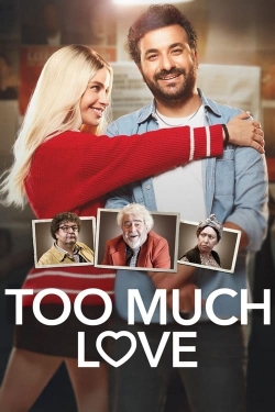 Watch free Too Much Love movies online