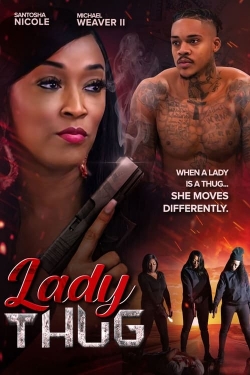 Watch free Lady Thug movies online