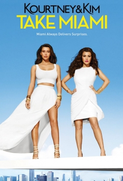 Watch free Kourtney and Khloé Take Miami movies online