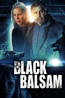 Watch free Black Balsam movies online