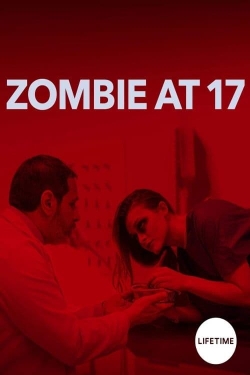 Watch free Zombie at 17 movies online