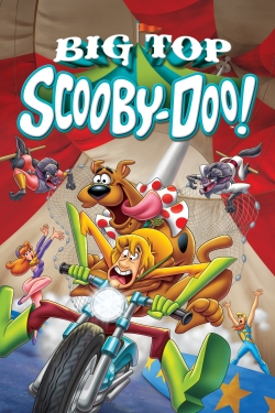 Watch free Big Top Scooby-Doo! movies online