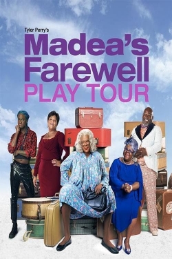 Watch free Tyler Perry's Madea's Farewell Play movies online