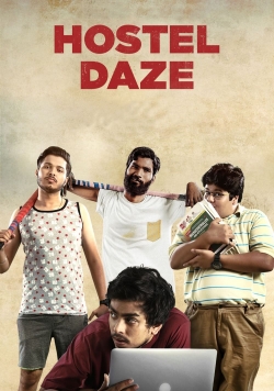 Watch free Hostel Daze movies online