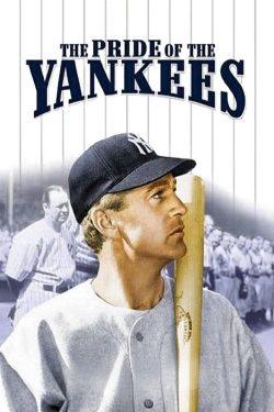 Watch free The Pride of the Yankees movies online