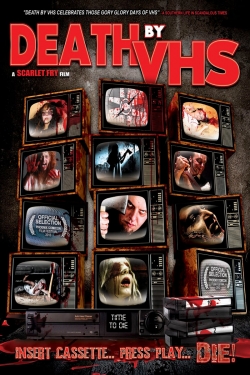 Watch free Death by VHS movies online