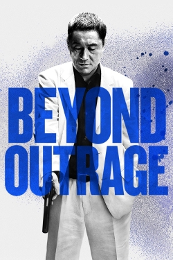 Watch free Outrage Beyond movies online