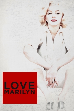 Watch free Love, Marilyn movies online