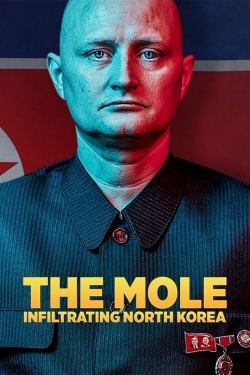 Watch free The Mole: Undercover in North Korea movies online