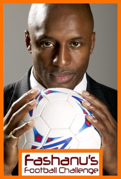 Watch free Fashanu's Football Challenge movies online