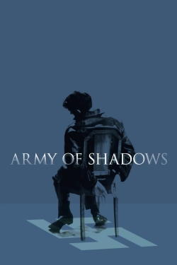 Watch free Army of Shadows movies online