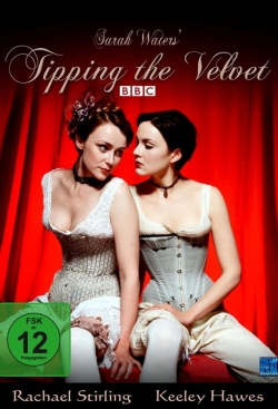 Watch free Tipping the Velvet movies online