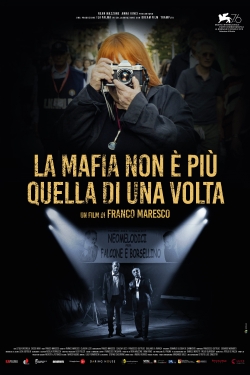 Watch free The Mafia Is No Longer What It Used to Be movies online