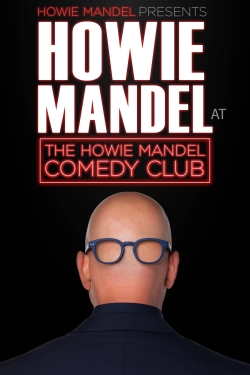 Watch free Howie Mandel Presents Howie Mandel at the Howie Mandel Comedy Club movies online