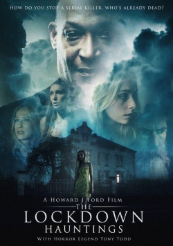 Watch free The Lockdown Hauntings movies online