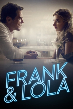 Watch free Frank & Lola movies online