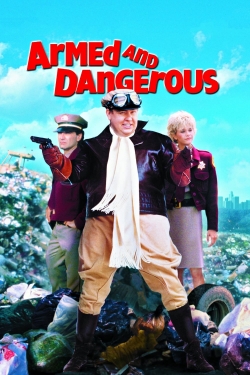 Watch free Armed and Dangerous movies online