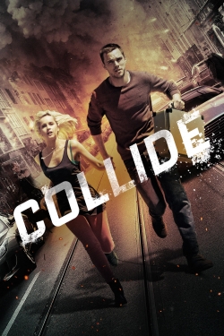 Watch free Collide movies online