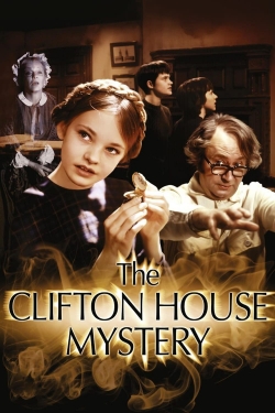 Watch free The Clifton House Mystery movies online