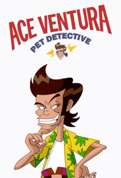 Watch free Ace Ventura Pet Detective: The Series movies online