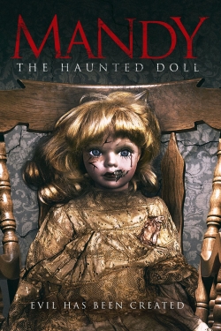 Watch free Mandy the Haunted Doll movies online