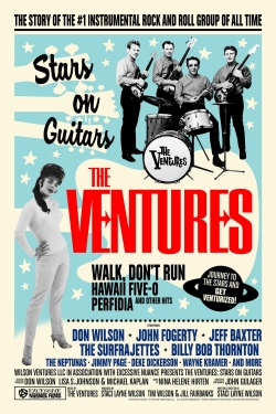 Watch free The Ventures: Stars on Guitars movies online