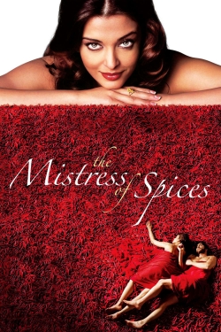 Watch free The Mistress of Spices movies online