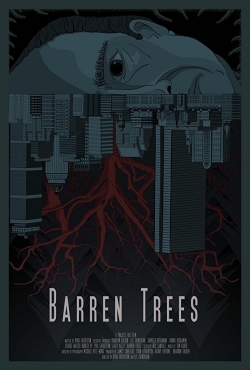 Watch free Barren Trees movies online