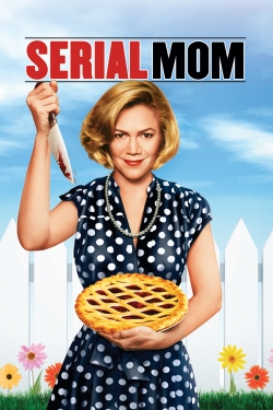 Watch free Serial Mom movies online