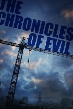 Watch free The Chronicles of Evil movies online