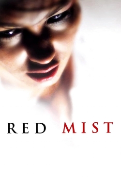 Watch free Red Mist movies online