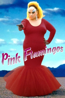 Watch free Pink Flamingos movies online