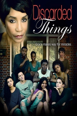 Watch free Discarded Things movies online