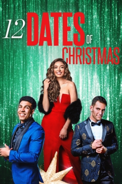 Watch free 12 Dates of Christmas movies online