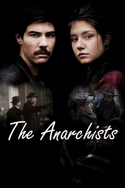 Watch free The Anarchists movies online