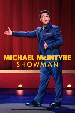 Watch free Michael McIntyre: Showman movies online