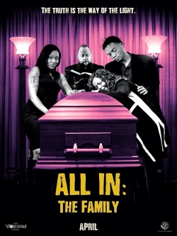 Watch free All In: The Family movies online