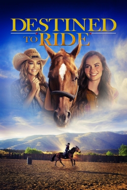 Watch free Destined to Ride movies online