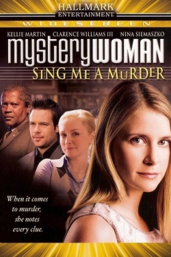 Watch free Mystery Woman: Sing Me a Murder movies online