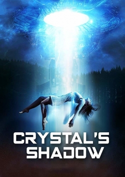 Watch free Crystal's Shadow movies online