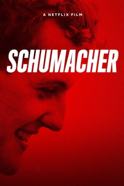 Watch free Schumacher movies online