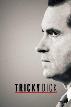 Watch free Tricky Dick movies online