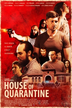 Watch free House of Quarantine movies online