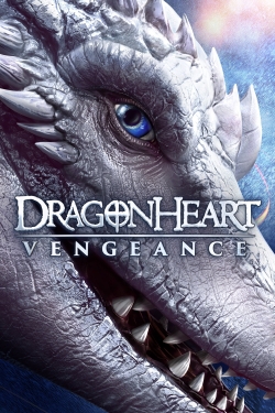 Watch free Dragonheart: Vengeance movies online