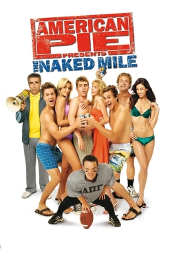 Watch free American Pie Presents: The Naked Mile movies online