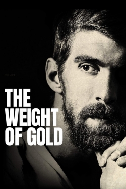 Watch free The Weight of Gold movies online