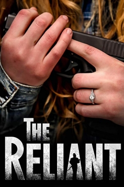 Watch free The Reliant movies online