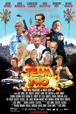 Watch free Team Of Two movies online